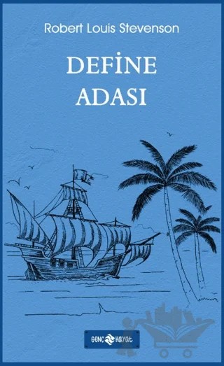 Define Adası – Robert Louıs Stevenson – Genç Hayat kitap kapağı