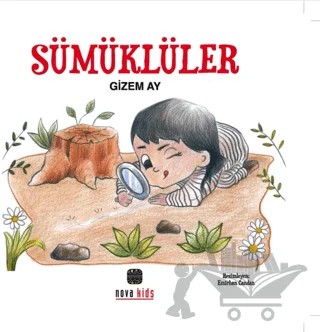 Sümüklüler – Gizem Ay – Nova Kids kitap kapağı