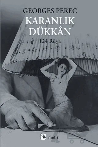 Karanlık Dükkan – Georges Perec – Metis Yayınları kitap kapağı