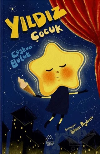 Yıldız Çocuk – Coşkun Bulut – Mahlas Çocuk Yayınları kitap kapağı