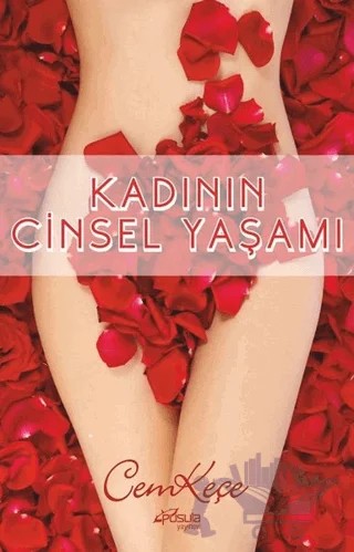 Kadının Cinsel Yaşamı – Cem Keçe – Pusula (Kişisel) Yayıncılık kitap kapağı