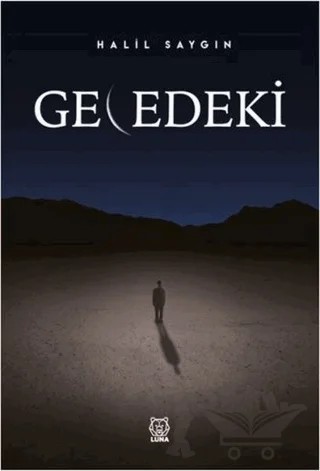 Gecedeki – Halil Saygın – Luna Yayınları kitap kapağı