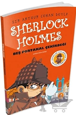 Beş Portakal Çekirdeği - Sherlock Holmes – Sir Arthur Conan Doyle – Biom Yayınları kitap kapağı