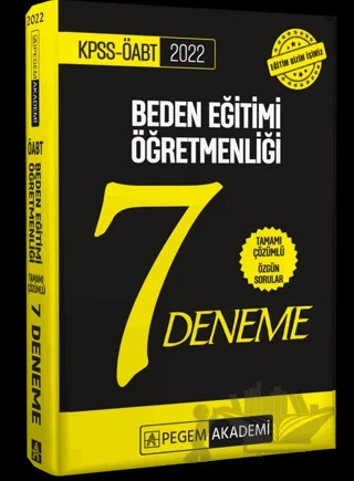 2022 ÖABT Beden Eğitimi Öğretmenliği Tamamı Çözümlü 7 Deneme – Kolektif – Pegem Akademi Yayıncılık kitap kapağı