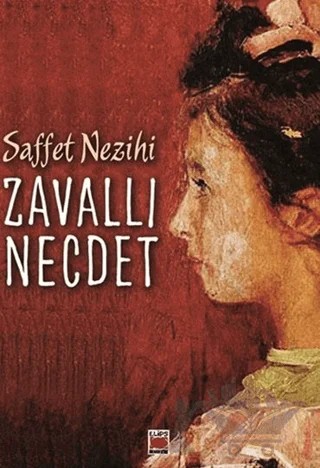 Zavallı Necdet – Safvet Nezihi – Elips Kitap kitap kapağı