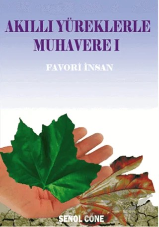 Akıllı Yüreklerle Muhavere 1 – Şenol Cöne – Zinde Yayıncılık kitap kapağı