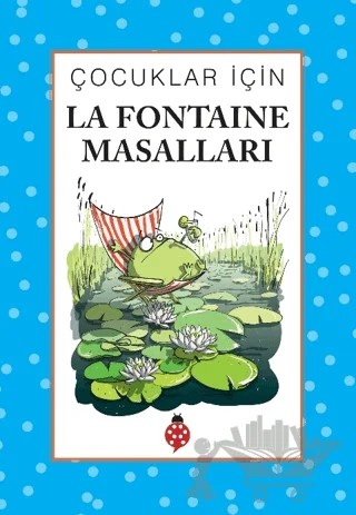 Çocuklar İçin La Fontaine Masalları – İbrahim Halil Temel – Uğurböceği Yayınları kitap kapağı