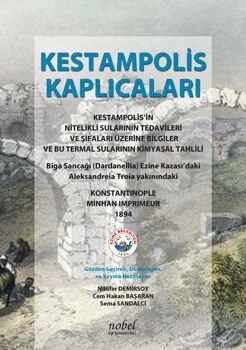 Kestampolis Kaplıcaları – Nilüfer Demirsoy, &nbsp, Cem Hakan Başaran, Sema Sandalcı – Nobel Tıp Kitabevleri kitap kapağı