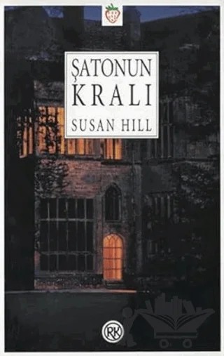 Şatonun Kralı – Susan Hill – Remzi Kitabevi kitap kapağı