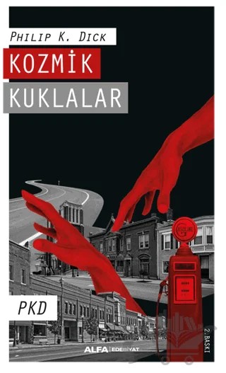 Kozmik Kuklalar – Philip K. Dick – Alfa Yayınları kitap kapağı