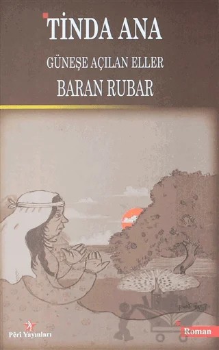 Tinda Ana – Baran Rubar – Peri Yayınları kitap kapağı