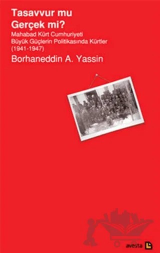 Tasavvur mu Gerçek mi? – Borhaneddin A. Yassin – Avesta Yayınları kitap kapağı