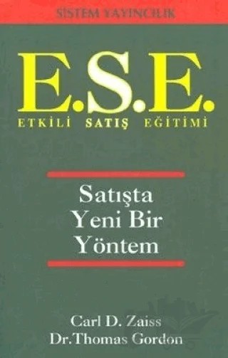 E.S.E. Etkili Satış Eğitimi – Thomas Gordon – Sistem Yayıncılık kitap kapağı