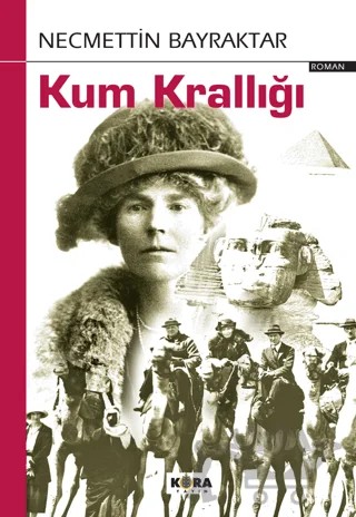 Kum Krallığı – Necmettin Bayraktar – Kora Yayın kitap kapağı