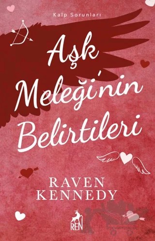 Aşk Meleği’nin Belirtileri – Raven Kennedy – Ren Kitap kitap kapağı