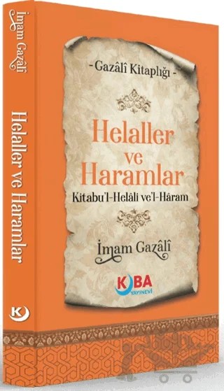 Helaller ve Haramlar – İmam Gazali – Kuba Yayınevi kitap kapağı