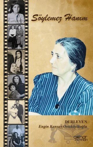 Söylemez Hanım – Engin Kansav Ortaköylüoğlu – Gülnar Yayınları kitap kapağı