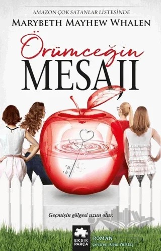 Örümceğin Mesajı – Marybeth Mayhew Whalen – Eksik Parça Yayınları kitap kapağı