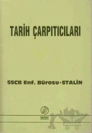 Tarih Çarpıtıcıları – Kolektif – İnter Yayınları kitap kapağı