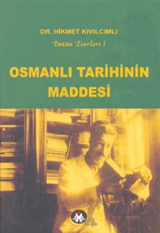 Osmanlı Tarihinin Maddesi – Hikmet Kıvılcımlı – Sosyal İnsan Yayınları kitap kapağı