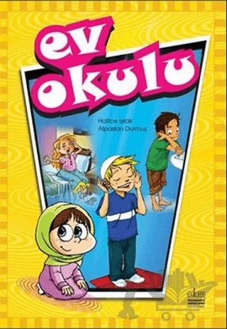 Ev Okulu İlmihal 1 – Alpaslan Durmuş, Hatice Işılak – EDAM kitap kapağı