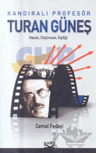 Kandıralı Profesör Turan Güneş – Cemal Fedayi – Kadim Yayınları kitap kapağı