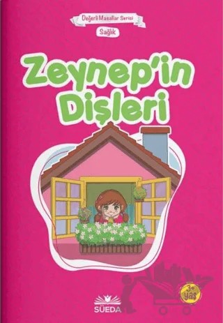 Zeynep'in Dişleri - Sağlık (Çanta Boy) – Hilal Beşik – Süeda Basım Yayın kitap kapağı