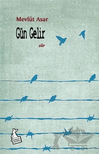 Gün Gelir – Mevlüt Asar – Kanguru Yayınları kitap kapağı