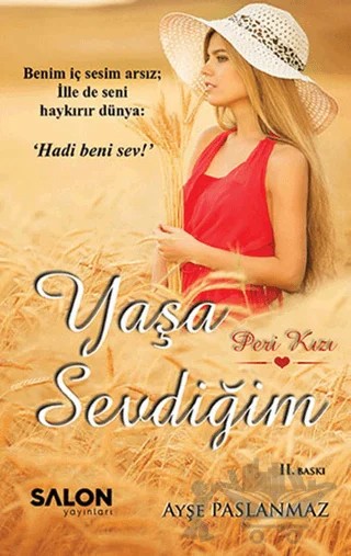 Yaşa Sevdiğim – Ayşe Paslanmaz – Salon Yayınları kitap kapağı