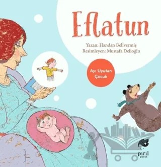 Eflatun – Handan Belivermiş – Pırıl Çocuk kitap kapağı