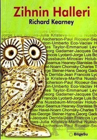 Zihnin Halleri – Richard Kearney – BilgeSu Yayıncılık kitap kapağı