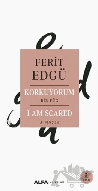 Korkuyorum – Ferit Edgü – Alfa Yayınları kitap kapağı