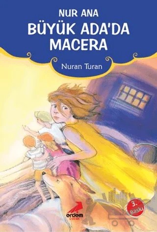 Nur Ana Büyük Ada’da Macera – Nuran Turan – Erdem Çocuk kitap kapağı
