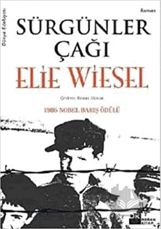 Sürgünler Çağı – Elie Wiesel – Doğan Kitap kitap kapağı