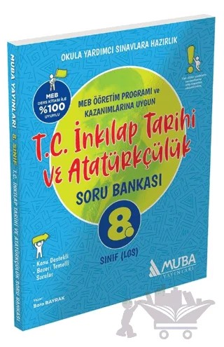 8. Sınıf T.C. İnkılap Tarihi ve Atatürkçülük Soru Bankası Muba Yayınları – Bora Bayrak – Muba Yayınları kitap kapağı