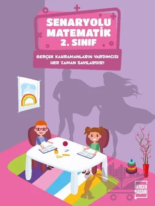 Senaryolu Matematik 2. Sınıf – Kolektif – Gerçek Başarı Yayınları kitap kapağı