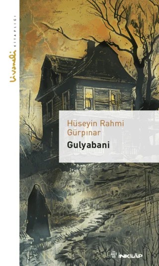 Gulyabani – Hüseyin Rahmi Gürpınar – İnkılap Kitabevi kitap kapağı