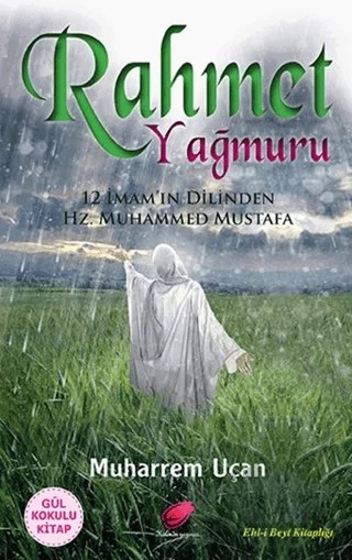 Rahmet Yağmuru – Muharrem Uçan – Kalender Yayınevi kitap kapağı