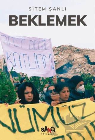 Beklemek – Sitem Şanlı – Sancı Yayınları kitap kapağı