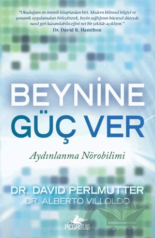 Beynine Güç Ver – David Perlmutter – Pegasus Yayınları kitap kapağı