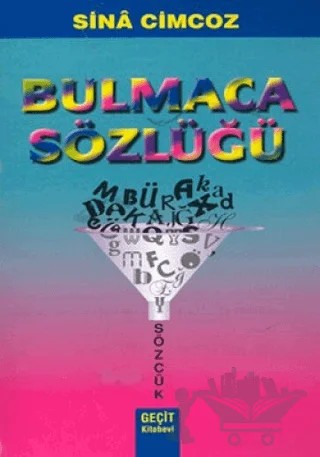 Bulmaca Sözlüğü – Sina Cimcoz – Geçit Kitabevi kitap kapağı