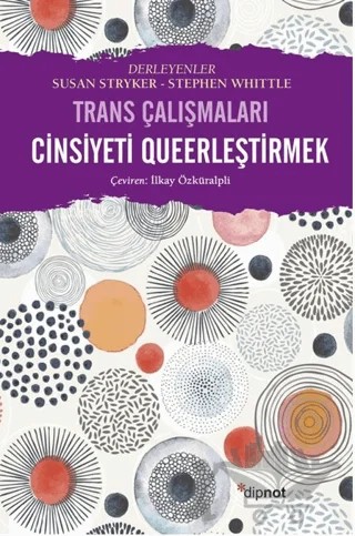 Cinsiyeti Queerleştirmek – Kolektif – Dipnot Yayınları kitap kapağı