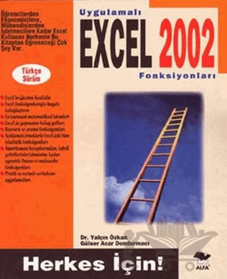 Uygulamalı Excel 2002 Fonksiyonları – Gülser Acar Dondurmacı, Yalçın Özkan – Alfa Yayınları kitap kapağı