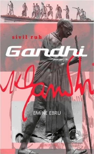 Gandhi – Emine Ebru – Kafe Kültür Yayıncılık kitap kapağı