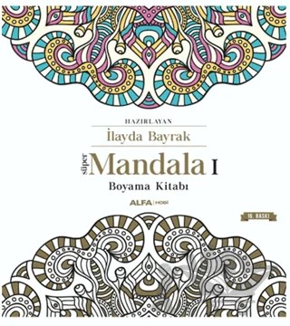 Süper Mandala Boyama Kitabı – Kolektif – Alfa Yayınları kitap kapağı