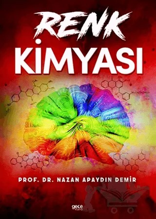 Renk Kimyası – Nazan Apaydın Demir – Gece Kitaplığı kitap kapağı