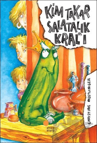 Kim Takar Salatalık Kral’ı – Christine Nöstlinger – Günışığı Kitaplığı kitap kapağı
