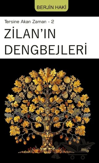 Tersine Akan Zaman 2 - Zilan'ın Dengbejleri – Berjin Haki – Sınırsız Kitap kitap kapağı