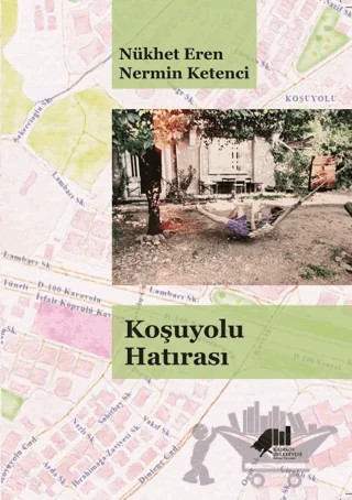 Koşuyolu Hatırası – Nükhet Eren, Nermin Ketenci – Kadıköy Belediyesi Kültür Yayınları kitap kapağı