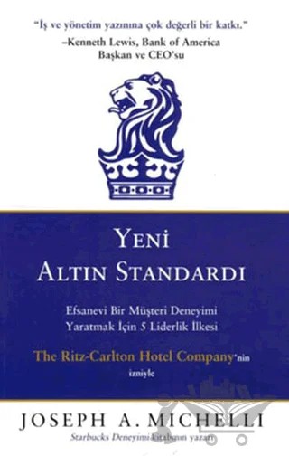 Yeni Altın Standardı – Joseph A. Michelli – Optimist Kitap kitap kapağı